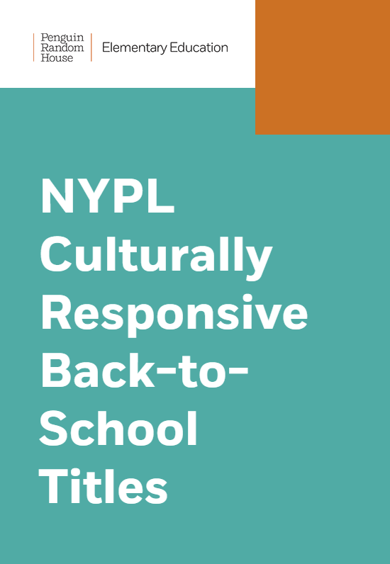 NYPL Culturally Responsive Back-to-School Titles