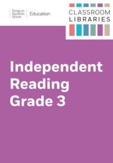Classroom Libraries: Independent Reading – Grade 3 cover