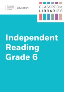 Classroom Libraries: Independent Reading Grade 6 cover