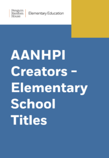 Asian American Native Hawaiian Pacific Islander Creators – Elementary School Titles cover
