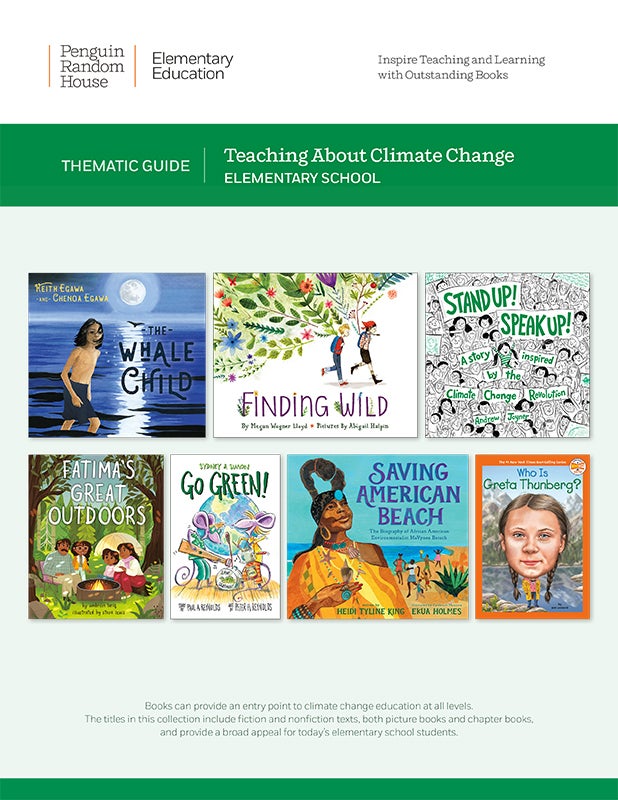 Teaching About Climate Change Thematic Guide for Elementary School