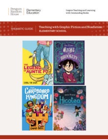 Teaching with Graphic Fiction and Nonfiction Thematic Guide for Elementary School cover