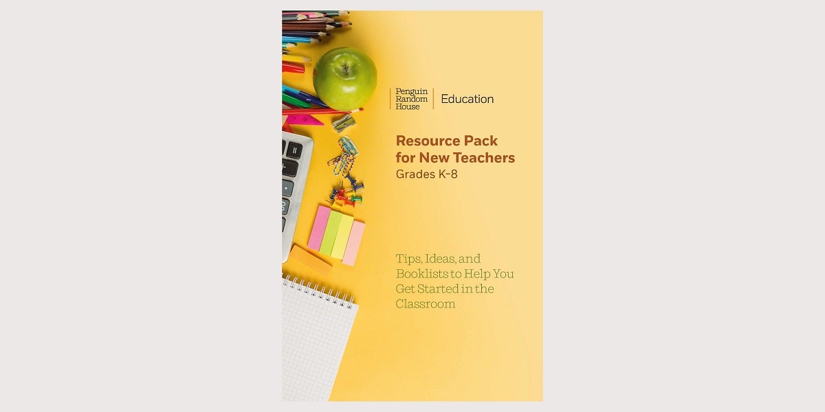 Resource Pack for New Teachers: Tips, Ideas and Booklists to Help You Get Started in the Classroom