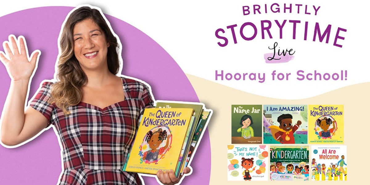 Back-to-School with Brightly Storytime LIVE!