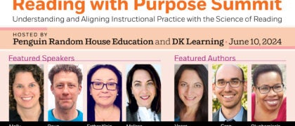 You’re Invited: Join Us for the Reading with Purpose Summit: Understanding and Aligning Instructional Practice with the Science of Reading