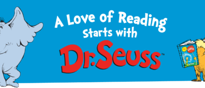 A Love of Reading Starts with Dr. Seuss