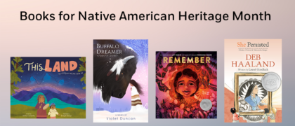 Books for Native American Heritage Month