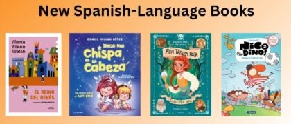 New Spanish-Language Books Releasing in July
