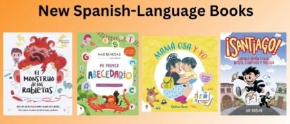 New Spanish-Language Books Releasing in August